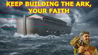 Christelijk Nieuws;JW.org How to keep building the ark of Noah, your faith