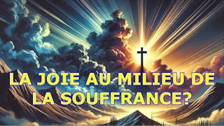 YouTube Pourquoi la joie au mileu de la tribulation ?